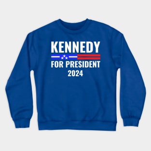 Kennedy For President 2024 rfk jr 2024 Crewneck Sweatshirt